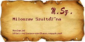 Miloszav Szultána névjegykártya